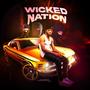 Wicked Nation (Explicit)