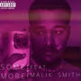 Some More (Remix) (feat. Malik Smith) [Explicit]