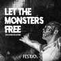 Let The Monsters Free (2015 Studio Collection)