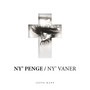 Ny' Penge/Ny' Vaner