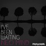 I've Been Waiting EP