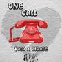 One Call (feat. ZidaleThePoet) [Explicit]