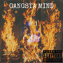 GANGSTA MIND (Explicit)