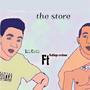 The store (feat. Lil Cr3d) [Explicit]