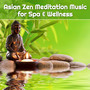 Asian Zen Meditation Music for Spa & Wellness