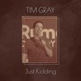 Just Kidding (Explicit)