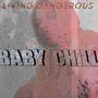 Living Dangerous (Official Studio Mix) [Explicit]