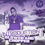 Introduction 93 slowed and chopped (Explicit)