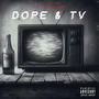 Dope&Tv (feat. Qrayden) [Explicit]