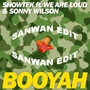 Booyah (SANWAN 2021 Remix)