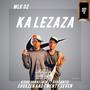 Ka lezaza (feat. Mlk 02, Shukzen & Twenty Seven)