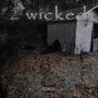 2 wicked (Explicit)