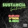 Sustancia Sativa (Explicit)