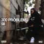 300 PROBLEMS (Explicit)