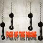 Pick Up The Phone (feat. Blip) [Explicit]