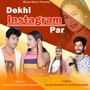 Dekhi Instagram Par