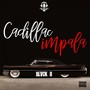 Cadillac Impala (Explicit)