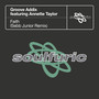 Faith (feat. Annette Taylor) (Sebb Junior Remix)