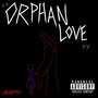 Orphan Love (Explicit)