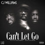 Can't Let Go (Explicit)