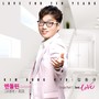 LOVE FOR TEN YEARS-SINGLE PART 1. LOVE