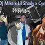 Enemies (feat. MusicYn Eleven & Dat Boi Mike) [Explicit]