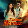 Tumhare Hawalle