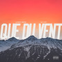 QUE DU VENT (Explicit)