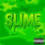 Slime (Explicit)