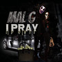 I Pray (Explicit)