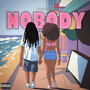 Nobody (Explicit)