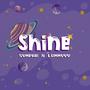 Shine (feat. Symparthegod)