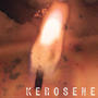 Kerosene