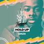 Hold up (Explicit)