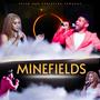 MINEFIELDS (feat. PETER EDWARDS)