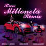 BIEN MILLONETA REMIX