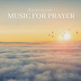 Background Music for Prayer