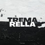 Trema Rella