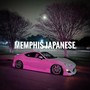 Memphis Japanese (Explicit)