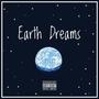 Earth Dreams (Explicit)