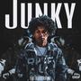 Junky (feat. Bluestripant) [Explicit]