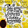 Lemonade (feat. Quarta Key, Hot Shot & Lil Marky T.D.S.)