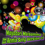 Mayadari Maisamma (DJ Remix Song Version 11)