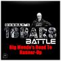 Road To Runner-Up in Dunbar's 16 Bars Battle (feat. Big Mendo) [Explicit]