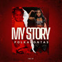 My Story (Explicit)