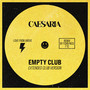 Empty Club (Extended Club Version) [Explicit]