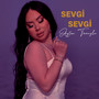 Sevgi Sevgi