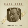 Carl Orff, Carmina Burana