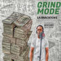 GRIND MODE (Explicit)