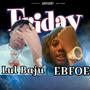 Friday (Explicit)